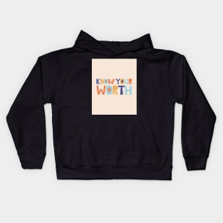 Know Your Worth - Pink and Orange Inspirational Quote Kids Hoodie